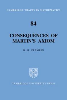 Paperback Consequences of Martin's Axiom Book
