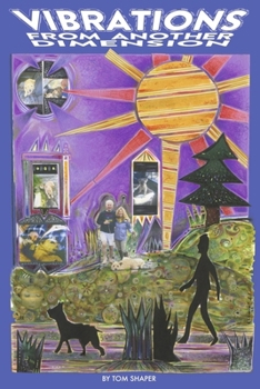 Paperback Vibrations from Another Dimension Book