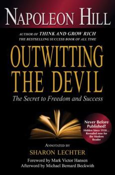 Hardcover Outwitting the Devil: The Secret to Freedom and Success Book