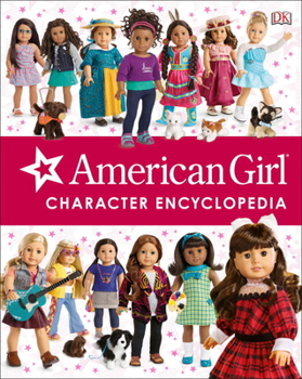 Hardcover American Girl Character Encyclopedia Book