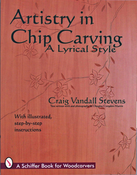 Paperback Artistry in Chip Carving: A Lyrical Style Book
