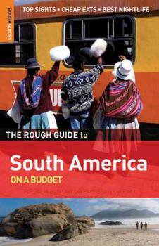 Paperback The Rough Guide to South America on a Budget Book