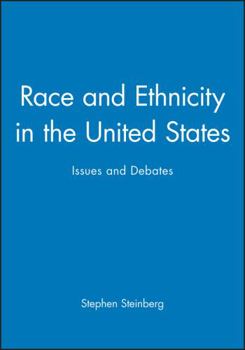 Paperback Race and Ethnicity in the United States: Issues and Debates Book