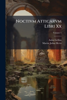 Paperback Noctivm Atticarvm Libri Xx; Volume 1 [Italian] Book