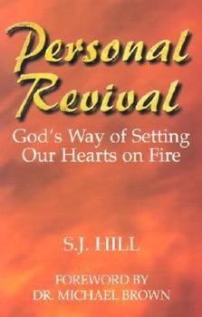 Paperback Personal Revival: God's Way of Setting Our Hearts on Fire Book