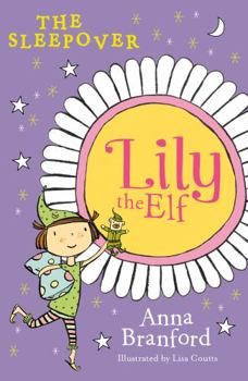 Paperback Lily the Elf: The Sleepover [Paperback] Book