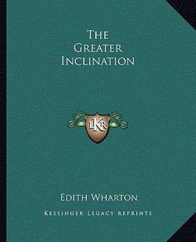 The Greater Inclination