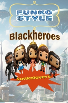 Paperback Funko-style blackheroes coloring book in reverse: Draw Funko-style blackheroes following patterns with low opacity, trace the lines over the patterns Book