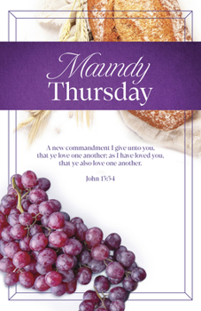 Maundy Thursday Bulletin: As I Have (Package Of 100) : John 13:34 (KJV)