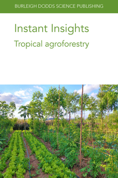 Paperback Instant Insights: Tropical Agroforestry Book