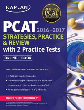 Paperback Kaplan PCAT 2016-2017 Strategies, Practice, and Review with 2 Practice Tests: Online + Book (Kaplan Test Prep) Book