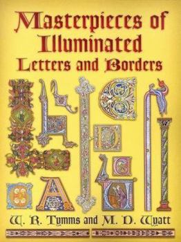 Paperback Masterpieces of Illuminated Letters and Borders Book