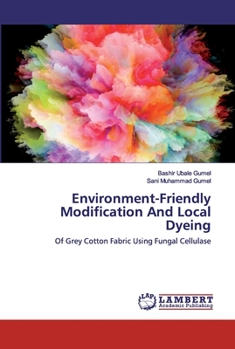 Paperback Environment-Friendly Modification And Local Dyeing Book