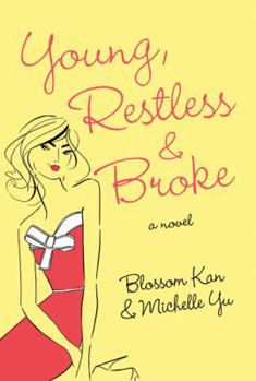 Hardcover Young, Restless, and Broke Book