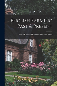 Paperback English Farming Past & Present Book