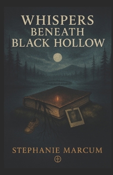 Paperback Whispers Beneath Black Hollow Book