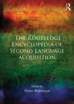 Paperback The Routledge Encyclopedia of Second Language Acquisition Book