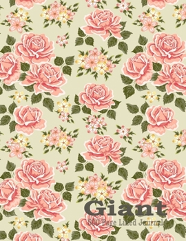Giant 500 Page Lined Journal: Large Notebook 8.5 x 11 With Rose Pattern Cover