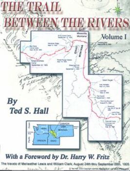 Paperback The Trail Between the Rivers Book