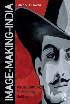 Paperback Image-Making-India: Visual Culture, Technology, Politics Book