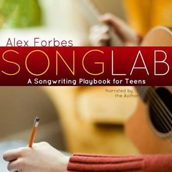 Audio CD Songlab Lib/E: A Songwriting Playbook for Teens Book