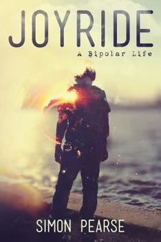 Paperback Joyride: A Bipolar Life Book