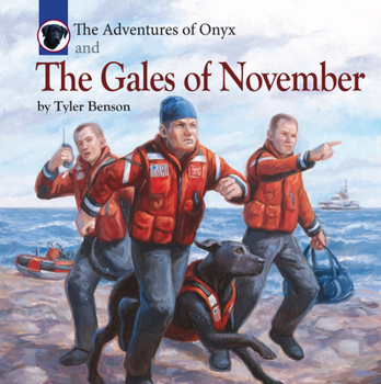 Hardcover The Adventures of Onyx and the Gales of November: Volume 2 Book