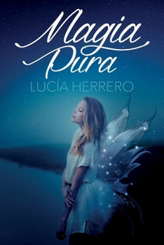 Paperback Magia Pura [Spanish] Book