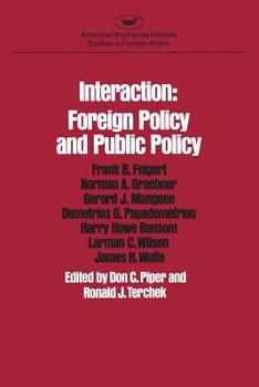 Paperback Interaction: Foreign Policy and Public Policy (AEI studies) Book