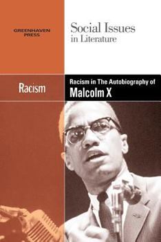 Paperback Racism in the Autobiography of Malcolm X Book