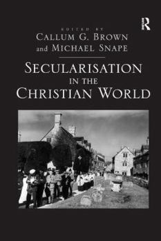 Paperback Secularisation in the Christian World Book