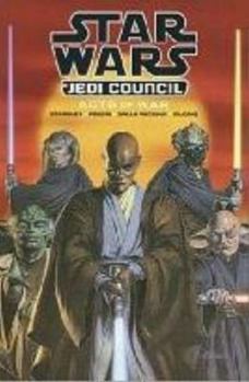 Star Wars: Jedi Council - Acts of War - Book  of the Star Wars - Rise of the Sith