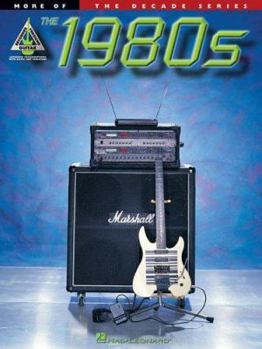 Paperback More of the 1980s: The Decade Series for Guitar Book