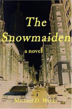 Paperback The Snowmaiden Book