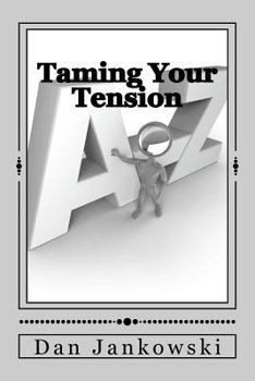 Paperback Taming Your Tension Book