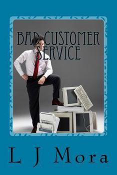Paperback Bad Customer Service Book