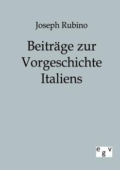 Paperback Beiträge zur Vorgeschichte Italiens [German] Book