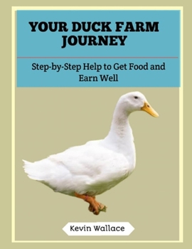 Your Duck Farm Journey: Step-by-Step Help to Get Food and Earn Well