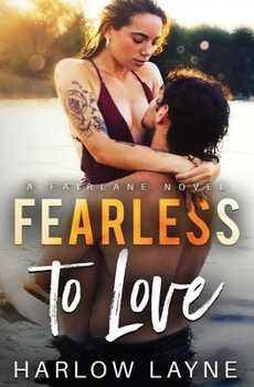 Paperback Fearless to Love Book