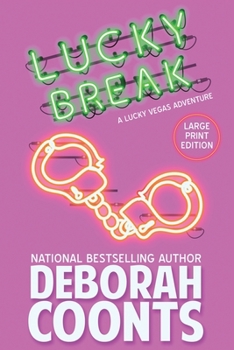 Lucky Break - Book #6 of the Lucky O'Toole