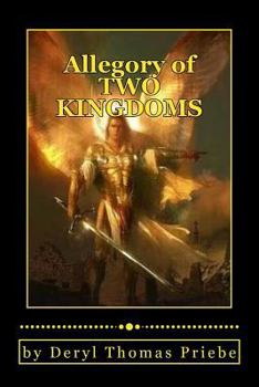 Paperback Allegory of TWO KINGDOMS: God's and Satan's Book