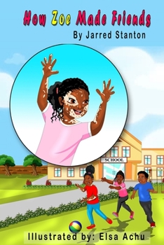 Paperback How Zoe Made Friends Book