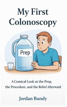 Paperback My First Colonoscopy Book