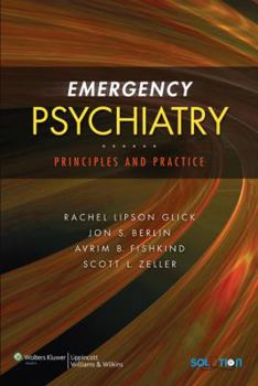 Hardcover Emergency Psychiatry: Principles and Practice Book