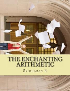 Paperback The Enchanting Arithmetic: IV Edition Book