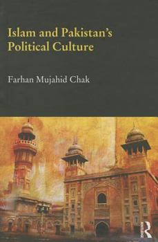 Hardcover Islam and Pakistan's Political Culture Book