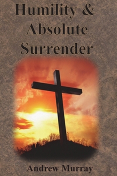 Paperback Humility & Absolute Surrender Book