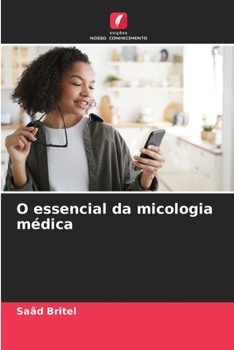 Paperback O essencial da micologia médica [Portuguese] Book