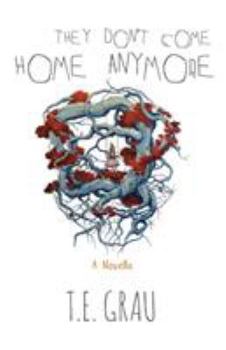Paperback They Don't Come Home Anymore Book