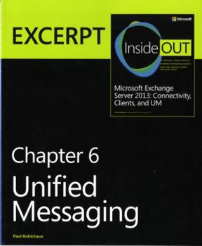 Paperback Unified Messaging: Excerpt from Microsoft Exchange Server 2013 Inside Out Book